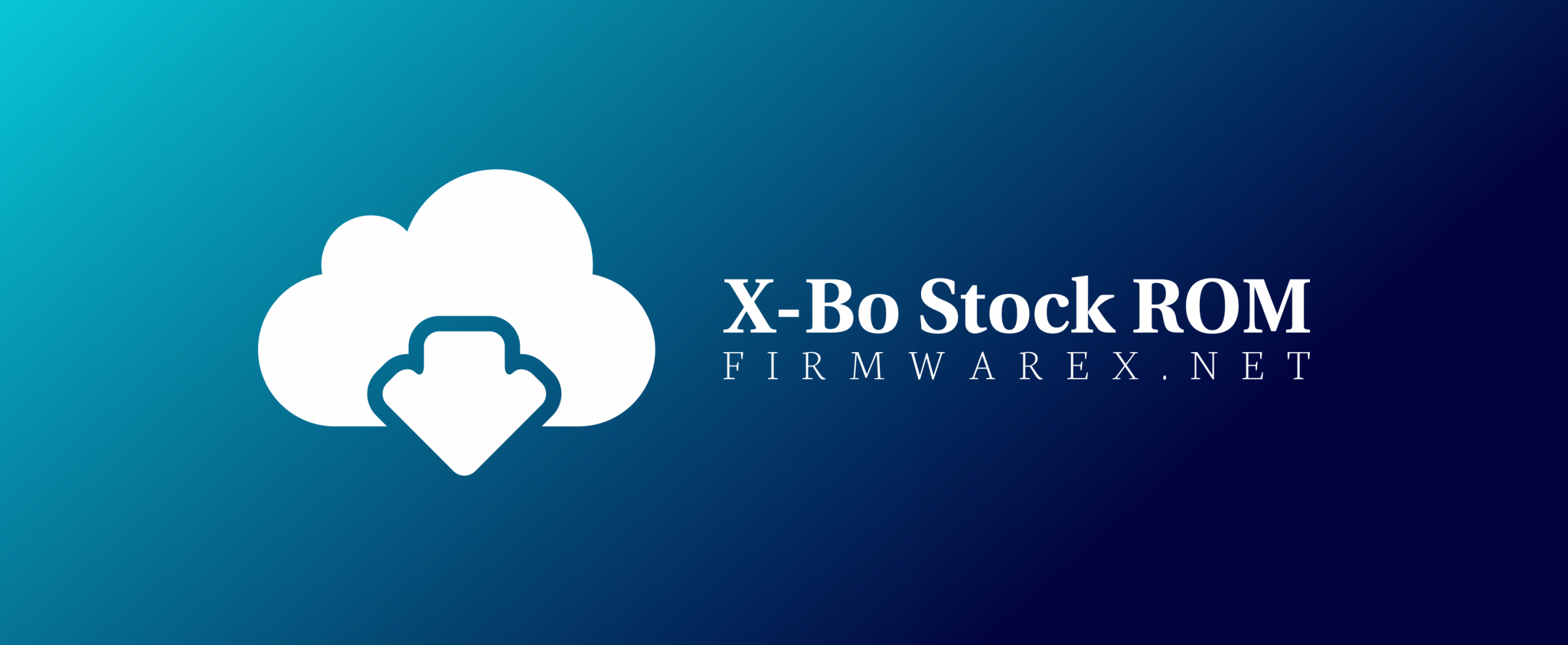 X Bo Stock ROM